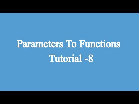 8. Passing Parameters To Functions