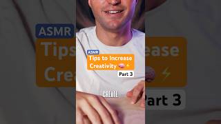 #asmr Tips to increase creativity part 3! #boostcreativity