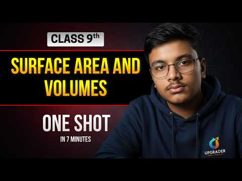 Surface Area and Volumes Class 9th in ONE SHOT by Vansh Pradhan