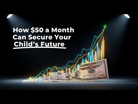 How $50 a Month Can Secure Your Child’s Future