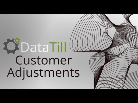 DataTill - Customer Adjustments