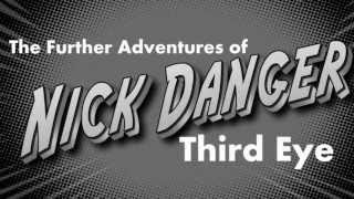 👁 Firesign Theatre - Nick Danger - Cut 'Em Off at the Past! Pt.1
