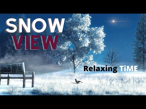 Meditation And Relaxing-Chilling-Sleep Music #Pianomusic #Snowviews #SleepingMusic #ChillingMusic