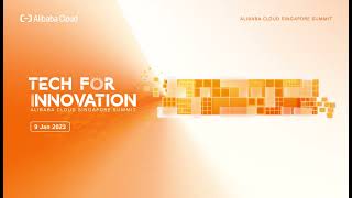 Alibaba Cloud Singapore Summit