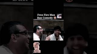 Free fire comedy #funny #ffdubbing #comedy #freefiremaxbaninindia #memes #jokes