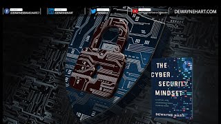 Get Your Copy of the NEW "CYBERSECURITY MINDSET" Book Today!