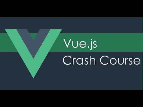Vue JS Crash Course