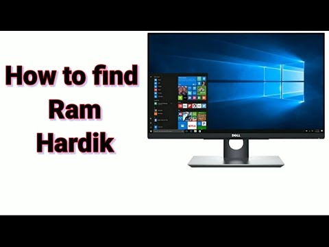 How to find HARDIK,RAM in Computer