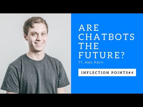Inflection Points 4: Are ChatBots The Future? (ft. Alex Kern of Pavlov)