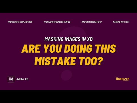 Masking Images PROPERLY in Shapes, Repeat Grid and Text | Adobe XD