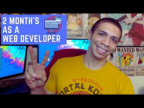 2 Months as a Web Developer