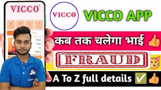 Vicco App Vicco earning App | Vicco App kab tak chalegi | Vicco App Withdrawal Proof