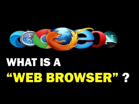 WHAT IS A WEB BROWSER