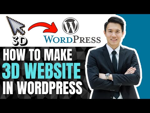 How To Make 3d Website In Wordpress