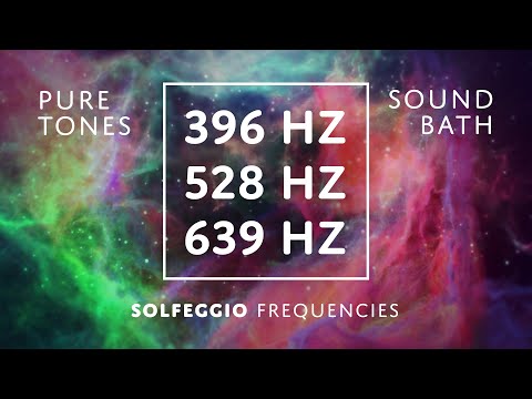 396Hz, 528Hz & 639Hz | Release Fear, Emotional Healing, Foster Harmony & Connection | Sound Bath