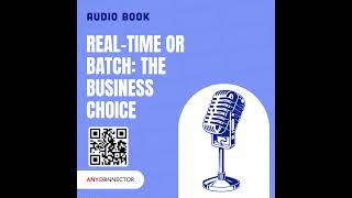 Real-Time vs. Batch Processing | Choosing the Right Data Strategy for Your Business