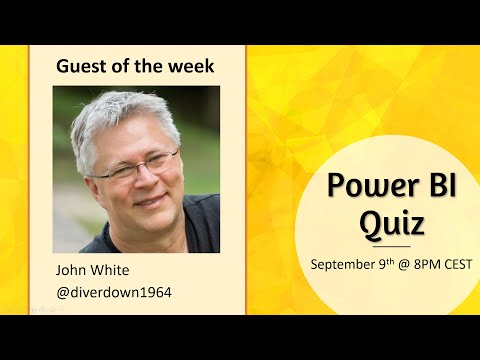 Power BI Quiz with John White