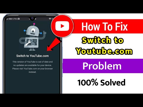 Switch to YouTube.com Problem 2025 || How To Fix Switch to YouTube.com Problem