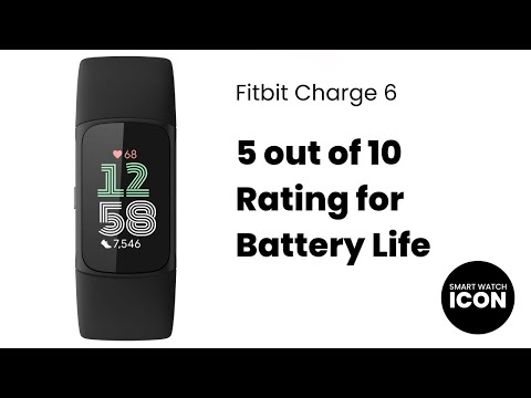 Fitbit Charge 6 : 5 out of 10 Rating for Battery Life