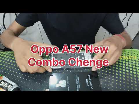 Oppo A57 New Combo Chenge || Original Quality Display Jain Mobile World Baltana 📱
