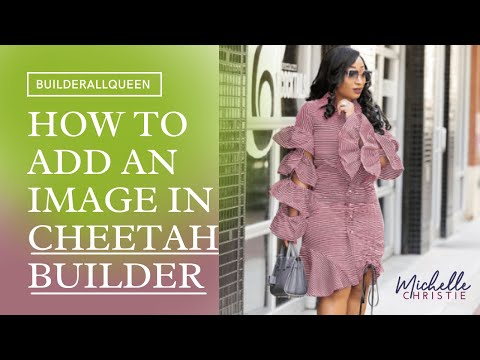 How to Add An Image To Your Cheetah webpage inside of Builderall   BuilderallQueen com