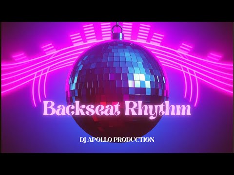 DJ Apollo Production -  BACKSEAT RHYTHM | Official Twerk Anthem 2025