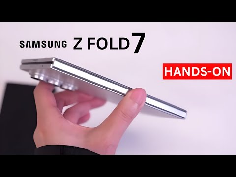 Samsung Galaxy Z Fold 7 - HANDS-ON!