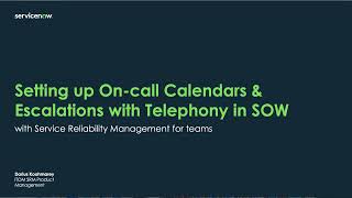 ServiceNow On-call Scheduling in Service Operations Workspace Setup Demo (With Twilio)