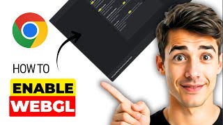How To Enable WebGL 2.0 In Google Chrome (Easiest Way) (2026 Guide)