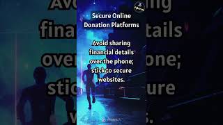 Secure Online Donation Platforms : Don't get tricked and loose $$$ #onlinesafetytips #safetytips