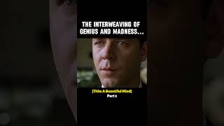The Interweaving of Genius and Madness #movieexplained #film #abeautifulmind #russelcrowe