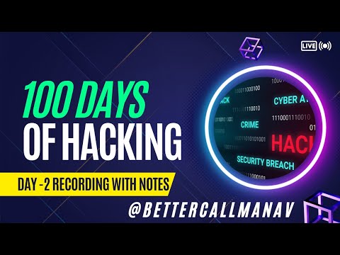 Day 2 of 100 Days of Hacking ( From Beginner to Advanced ) with Notes