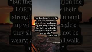 Isaiah 40:31 – Renewed Strength #mybritefaith #faithhabits #bible #motivation