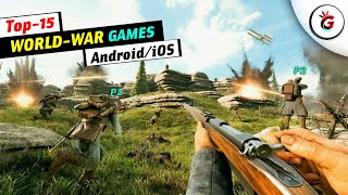 Top 15 Best World War FPS Games for Android 2025 | Best World War Games On Mobile 2025