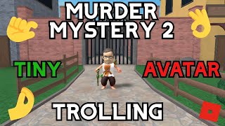 MM2 TINY AVATAR TROLLING! | ROBLOX