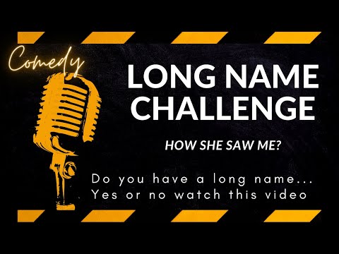 Challenges of having a long name|She saw| Humor |self troll | Humorous speech contest|throwbackvideo