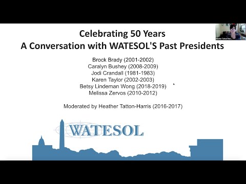 Celebrating 50 Years - A Conversation with WATESOL's Past Presidents