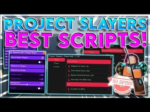 NEW Project Slayers Hack | Autofarm | Inf | Wen | Kill All | ETC | FREE MAX LEVEL | July 2022