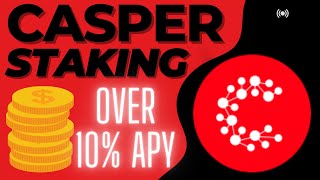 Casper Staking Over 10% APY% #passiveincome #caspercrypto #staking #yield #casperlabs #crypto $CSPR