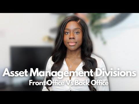Asset Management Divisions Explained| Front & Back Office | EVERYTHING YOU NEED TO KNOW IN 8 MINUTES