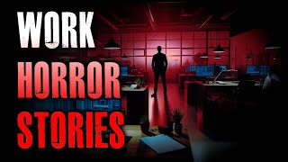 7 TRUE Scary Work Stories | True Scary Stories