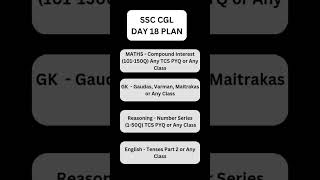 SSC CGL DAY 18 Study Plan | SSC CGL 100 Day Plan | #ssccgl2024 #ssc100daystudyplan #100dayschallenge