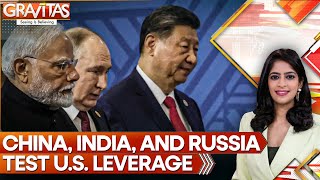 India, China, Russia 'Frustrate' Trump With Soybeans and Ukraine | GRAVITAS
