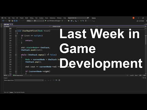 Last Week In Game Development - It Begins