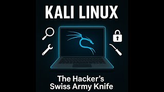 What is Kali Linux? Discover the Ethical Hacker's Toolkit