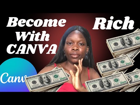 6 Surprising Ways to make real money using canva