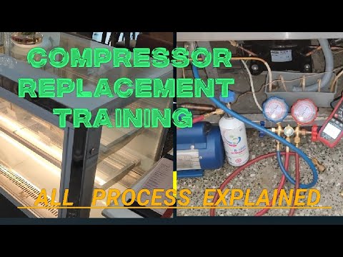 Display Chiller Compressor Replacement work full details setp by step 