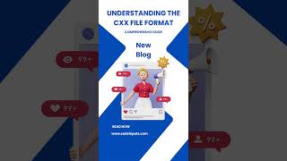 Understanding the CXX File Format: A Comprehensive Guide for Developers#codeinputs