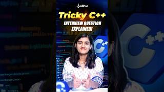 🔥Tricky C++ Interview Question Explained in 60 Secs | C++ Interview Questions | Intellipaat #SHorts