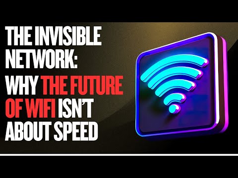 The Invisible Network: Why the Future of WiFi Isn’t About Speed